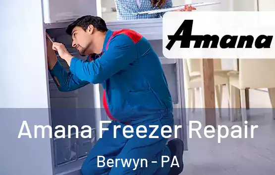  Amana Freezer Repair Berwyn - PA
