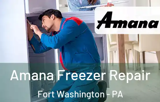  Amana Freezer Repair Fort Washington - PA