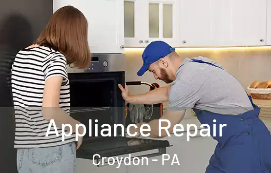  Appliance Repair Croydon - PA