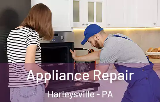  Appliance Repair Harleysville - PA