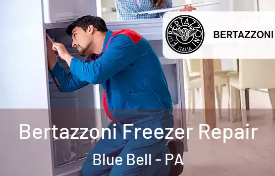  Bertazzoni Freezer Repair Blue Bell - PA