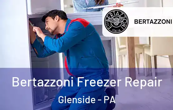  Bertazzoni Freezer Repair Glenside - PA