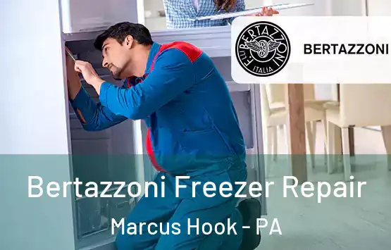  Bertazzoni Freezer Repair Marcus Hook - PA