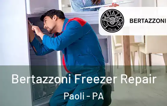  Bertazzoni Freezer Repair Paoli - PA