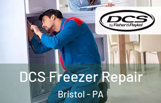  DCS Freezer Repair Bristol - PA
