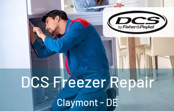  DCS Freezer Repair Claymont - DE