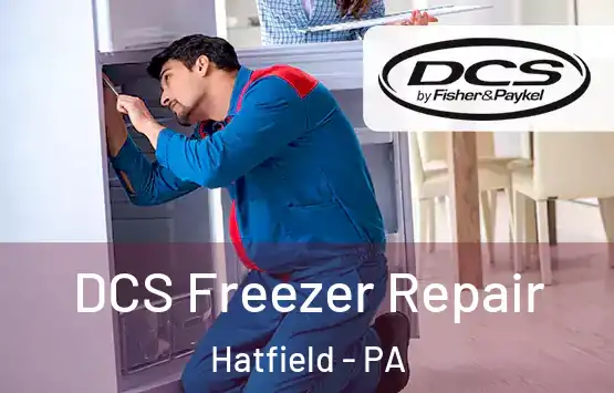  DCS Freezer Repair Hatfield - PA