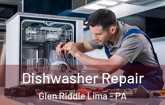  Dishwasher Repair Glen Riddle Lima - PA