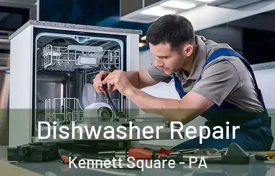 Dishwasher Repair Kennett Square - PA