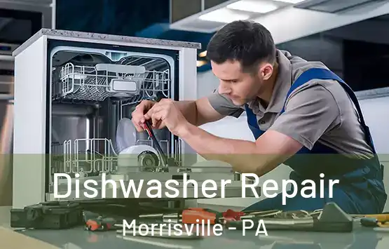  Dishwasher Repair Morrisville - PA