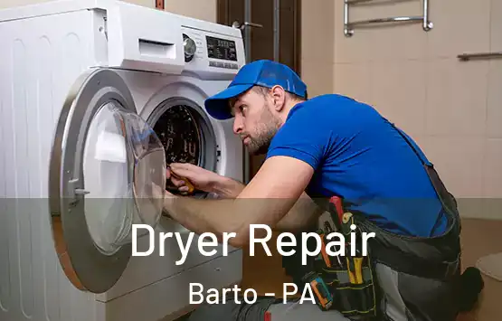  Dryer Repair Barto - PA