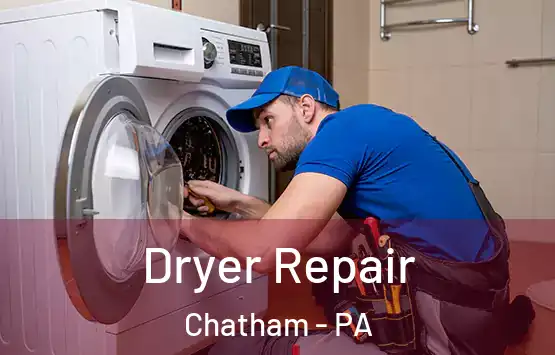  Dryer Repair Chatham - PA