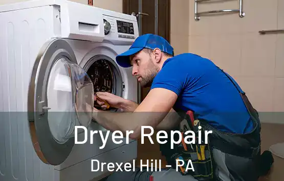  Dryer Repair Drexel Hill - PA