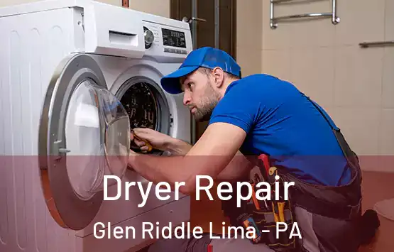  Dryer Repair Glen Riddle Lima - PA