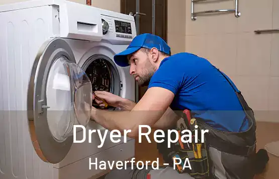 Dryer Repair Haverford - PA