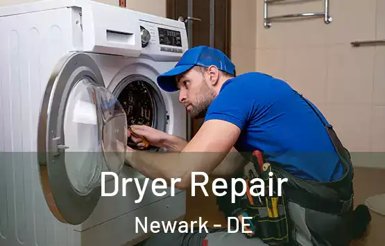  Dryer Repair Newark - DE