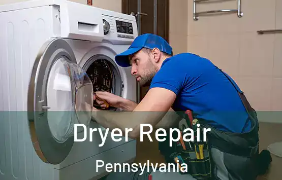  Dryer Repair Pennsylvania