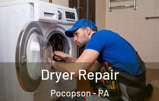  Dryer Repair Pocopson - PA