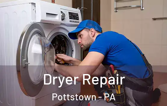  Dryer Repair Pottstown - PA