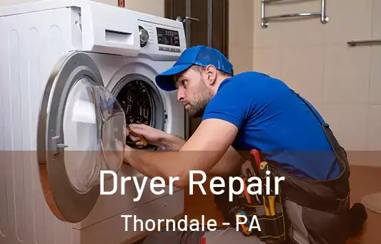  Dryer Repair Thorndale - PA
