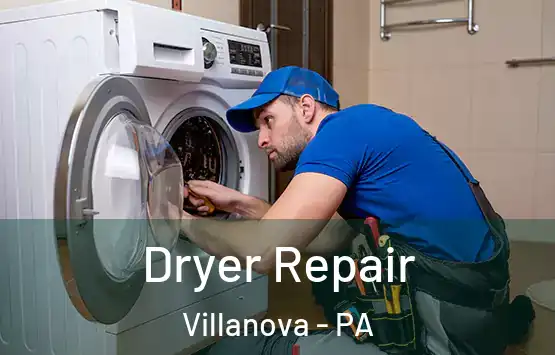  Dryer Repair Villanova - PA