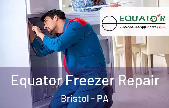  Equator Freezer Repair Bristol - PA