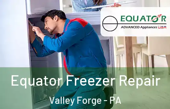 Equator Freezer Repair Valley Forge - PA