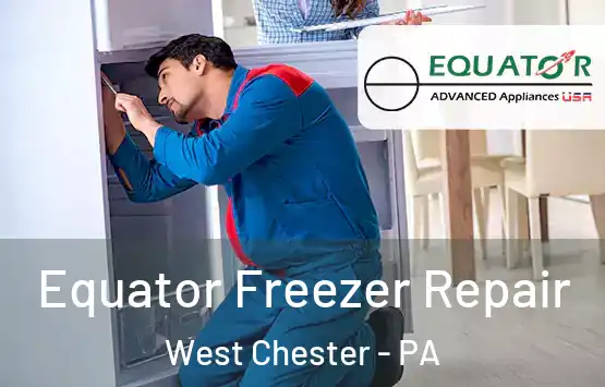  Equator Freezer Repair West Chester - PA