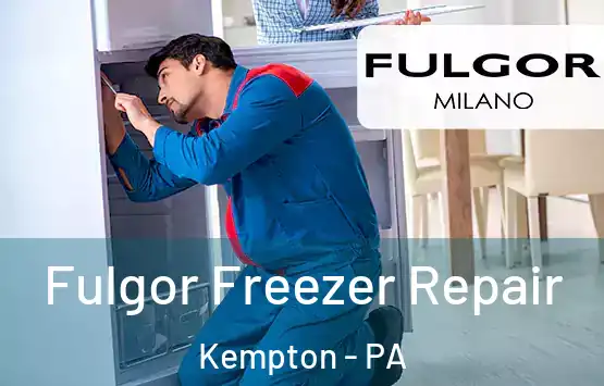  Fulgor Freezer Repair Kempton - PA