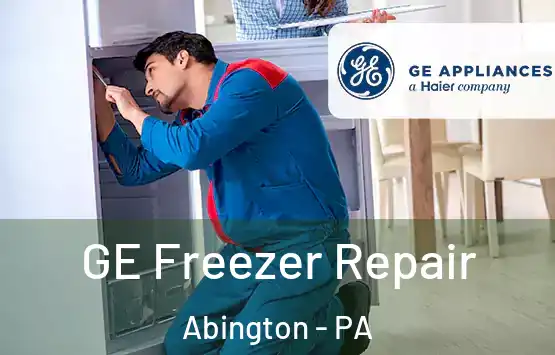  GE Freezer Repair Abington - PA