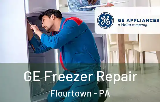  GE Freezer Repair Flourtown - PA