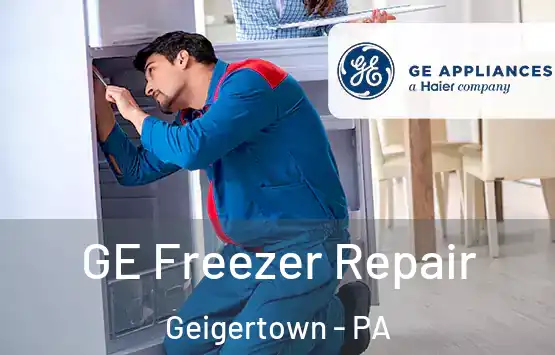  GE Freezer Repair Geigertown - PA