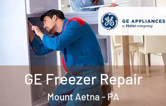  GE Freezer Repair Mount Aetna - PA