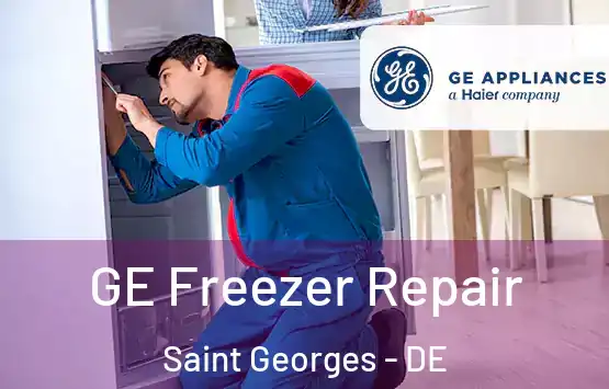  GE Freezer Repair Saint Georges - DE