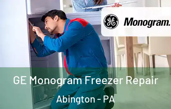  GE Monogram Freezer Repair Abington - PA