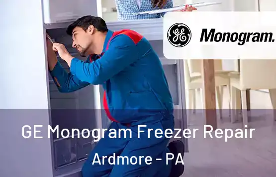  GE Monogram Freezer Repair Ardmore - PA