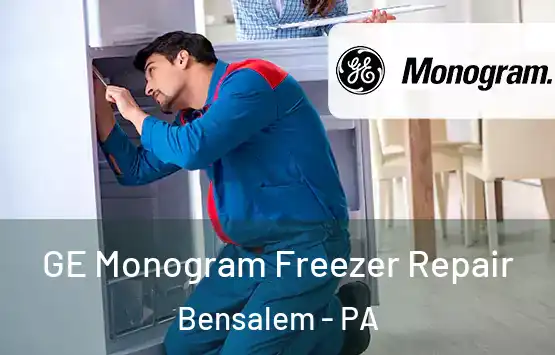  GE Monogram Freezer Repair Bensalem - PA