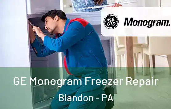  GE Monogram Freezer Repair Blandon - PA