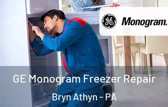  GE Monogram Freezer Repair Bryn Athyn - PA