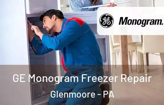  GE Monogram Freezer Repair Glenmoore - PA