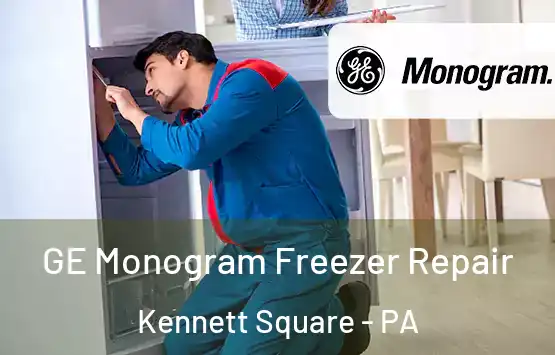  GE Monogram Freezer Repair Kennett Square - PA