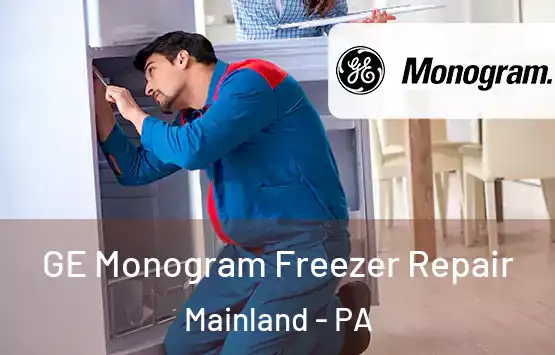  GE Monogram Freezer Repair Mainland - PA
