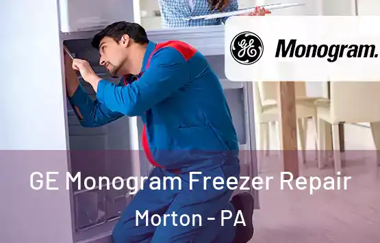  GE Monogram Freezer Repair Morton - PA