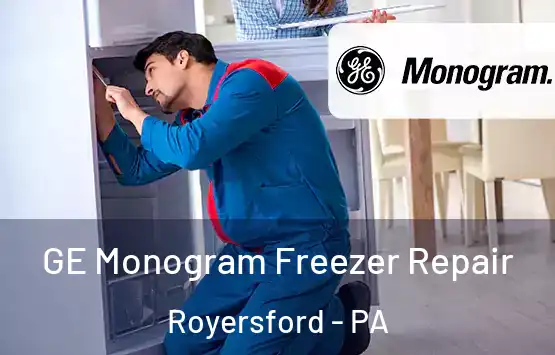  GE Monogram Freezer Repair Royersford - PA