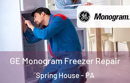  GE Monogram Freezer Repair Spring House - PA