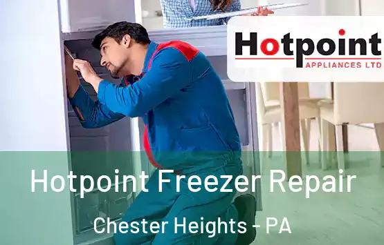  Hotpoint Freezer Repair Chester Heights - PA