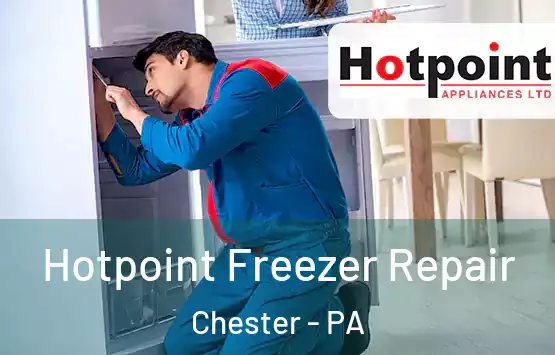  Hotpoint Freezer Repair Chester - PA