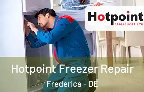  Hotpoint Freezer Repair Frederica - DE