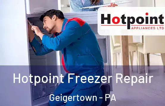  Hotpoint Freezer Repair Geigertown - PA