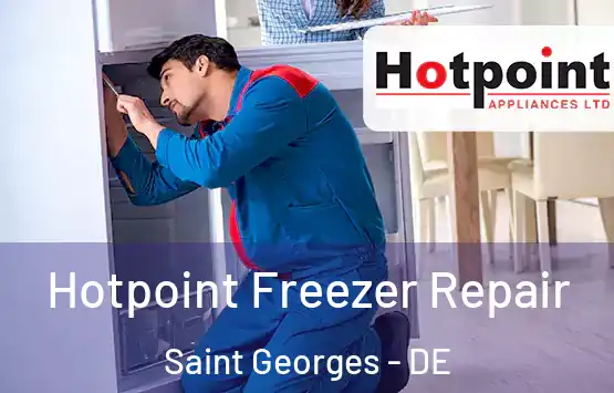  Hotpoint Freezer Repair Saint Georges - DE